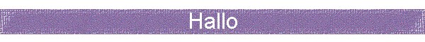 Hallo