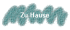 Zu Hause